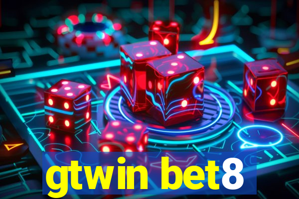 gtwin bet8